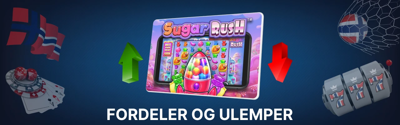 Fordeler og ulemper ved å spille sugar rush